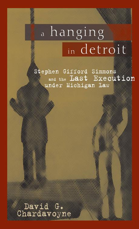 A Hanging in Detroit, Great Lakes Books