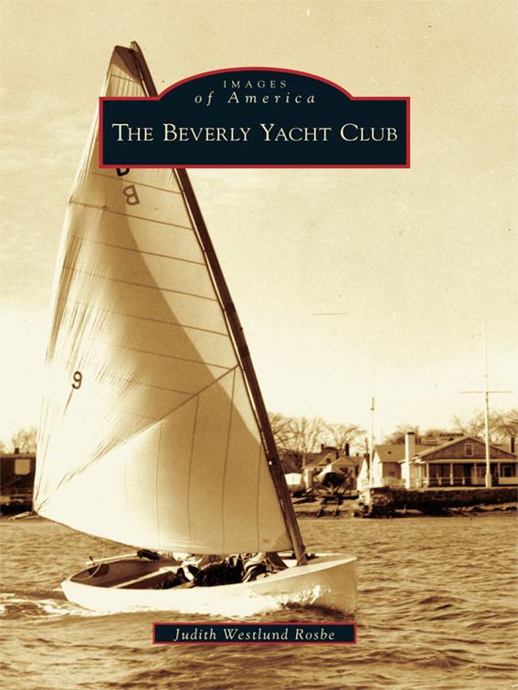 Beverly Yacht Club, Images of America