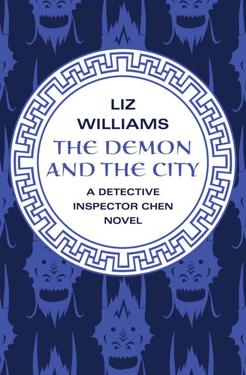 Demon and the City, The Detective Inspector Chen Novels