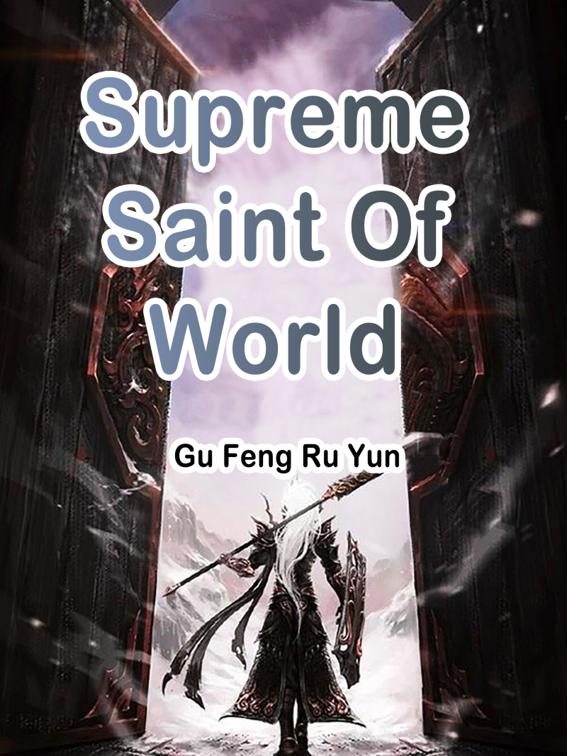 Supreme Saint Of World, Volume 4