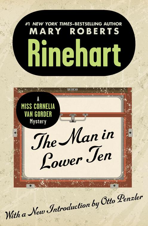 Man in Lower Ten, The Miss Cornelia Van Gorder Mysteries