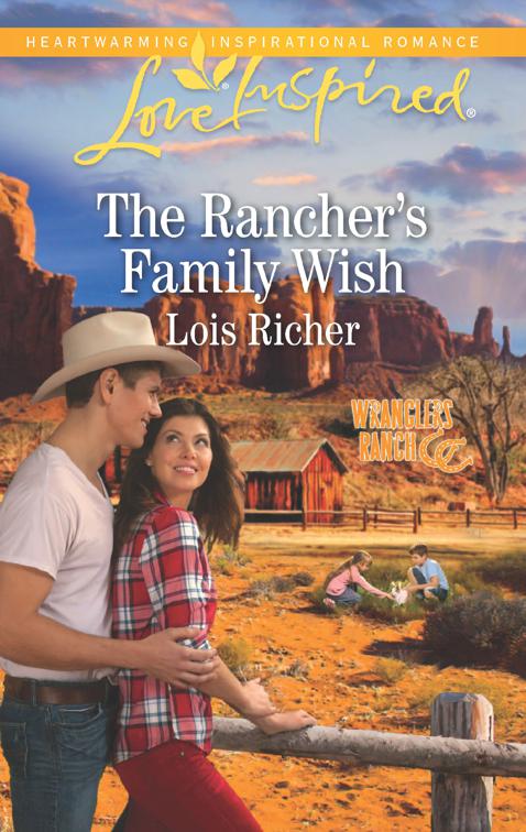 Rancher&#x27;s Family Wish, Wranglers Ranch