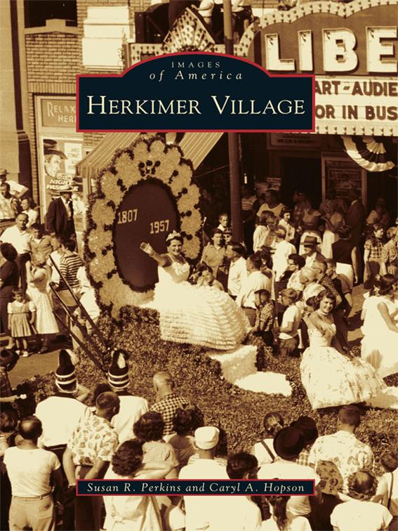 Herkimer Village, Images of America
