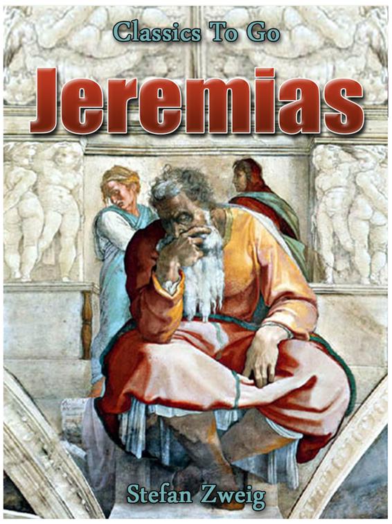 Jeremias, Classics To Go