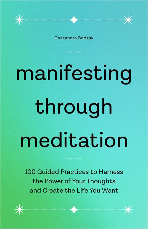 Manifesting Through Meditation