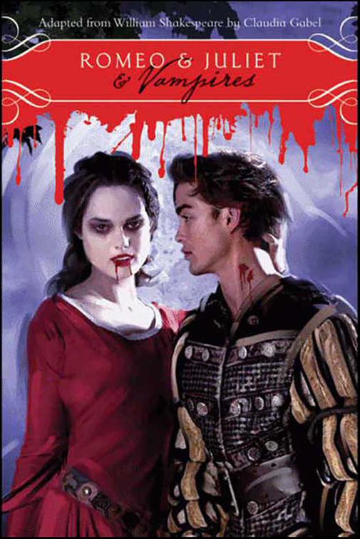 Romeo &amp; Juliet &amp; Vampires