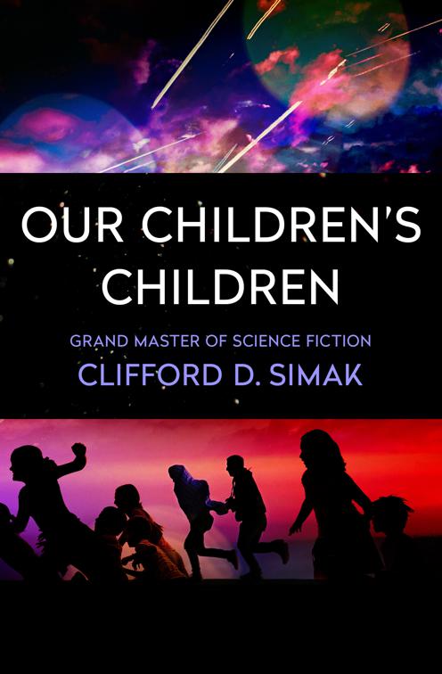 Our Children&#x27;s Children