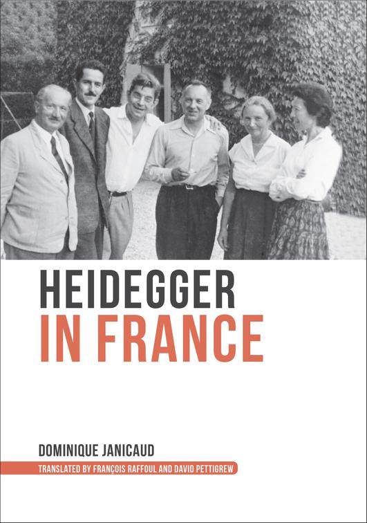 Heidegger in France, Studies in Continental Thought