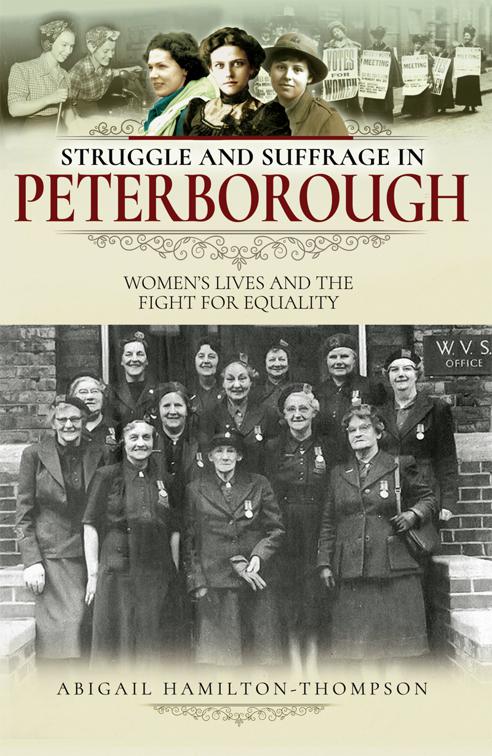 Struggle and Suffrage in Peterborough