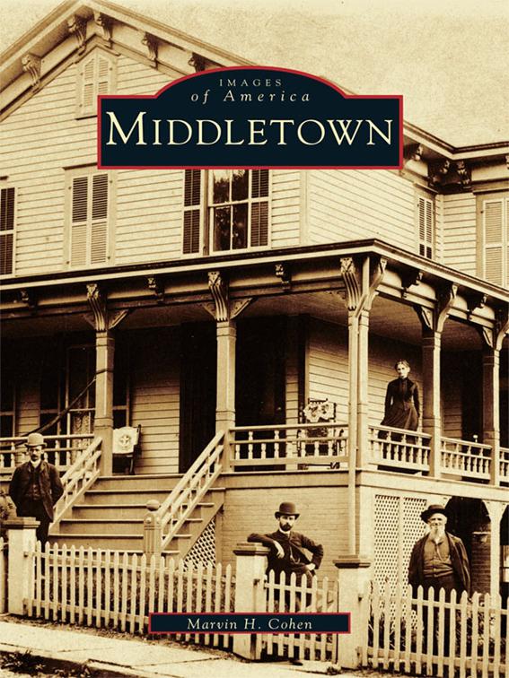Middletown, Images of America