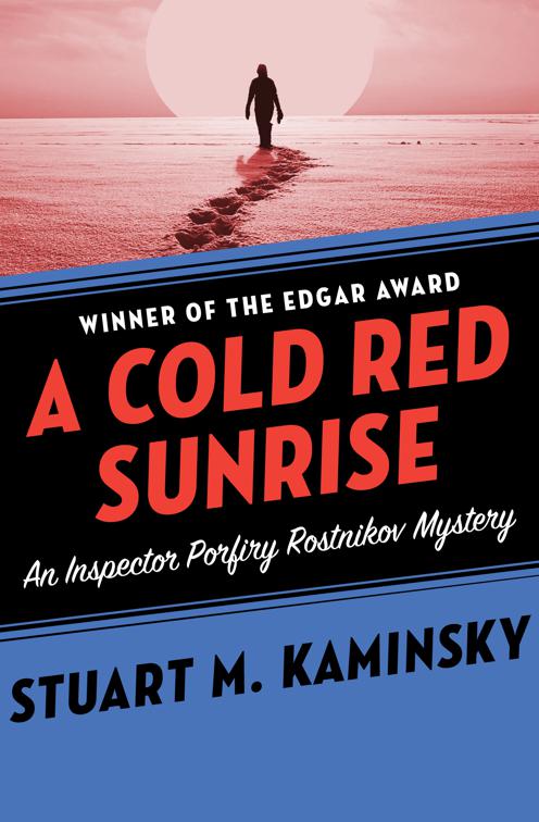 Cold Red Sunrise, Inspector Porfiry Rostnikov Mysteries