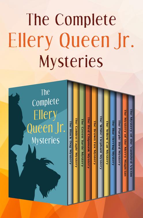 Complete Ellery Queen Jr. Mysteries, The Ellery Queen Jr. Mystery Stories