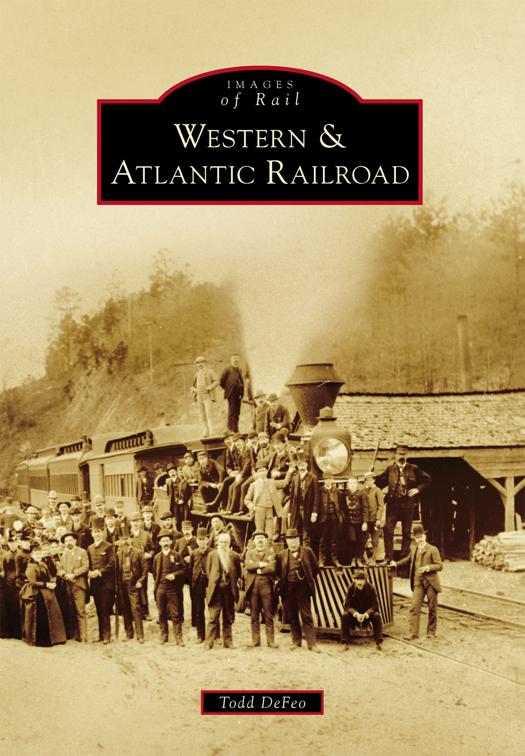 This image is the cover for the book Western & Atlantic Railroad, Images of Rail
