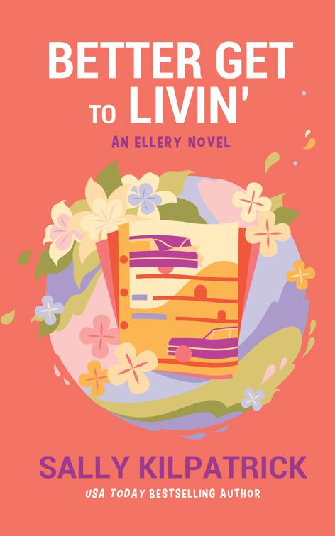 Better Get to Livin’, An Ellery Novel