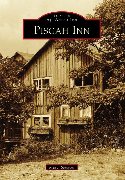 Pisgah Inn, Images of America