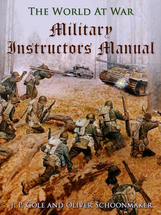 Military Instructors Manual, The World At War