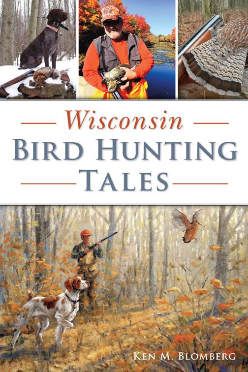 Wisconsin Bird Hunting Tales, Sports