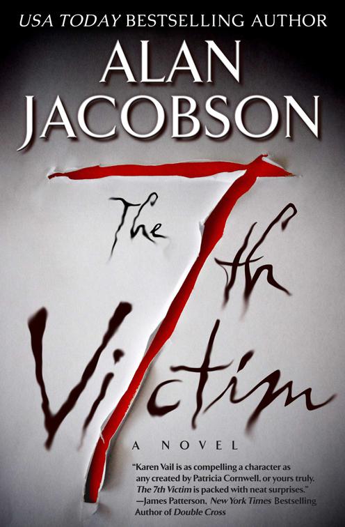 7th Victim, The Karen Vail Novels