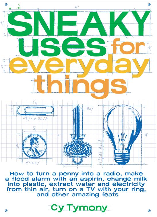 Sneaky Uses for Everyday Things, Sneaky Books