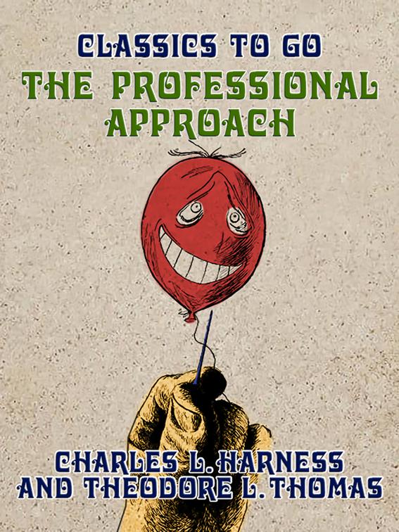 The Professional Approach, Classics To Go