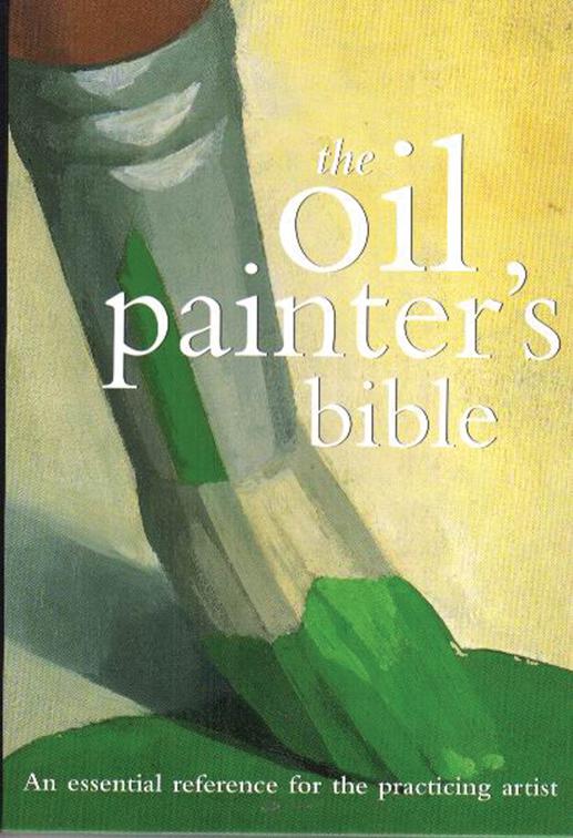 Oil Painter&#x27;s Bible