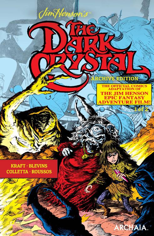 Jim Henson&#x27;s The Dark Crystal Archive Edition #1, Jim Henson&#x27;s The Dark Crystal Archive Edition