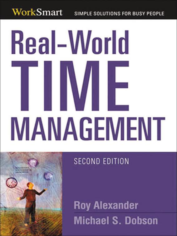 Real-World Time Management, WorkSmart