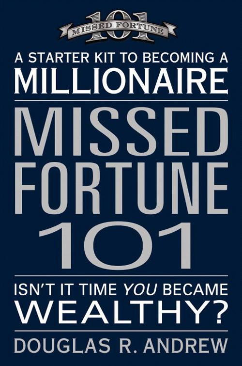 Missed Fortune 101