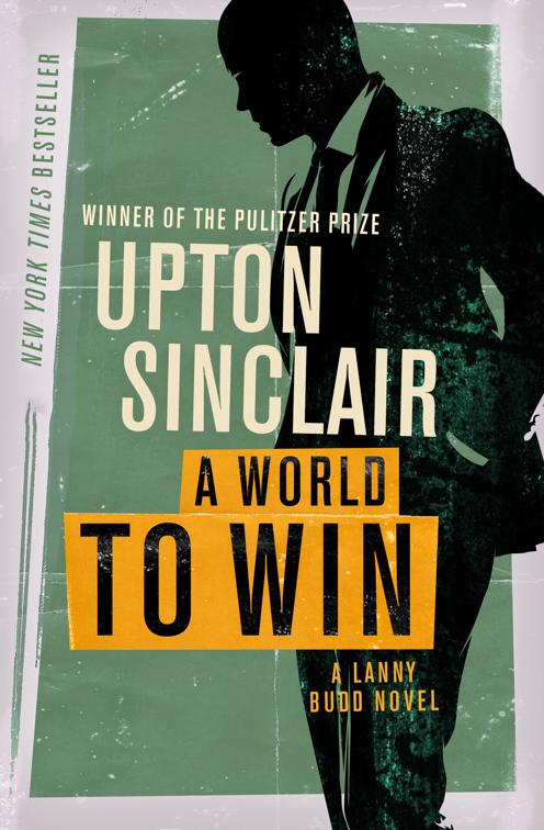 World to Win, The Lanny Budd Novels