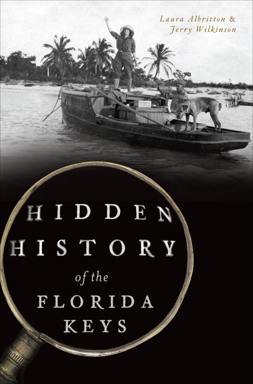 Hidden History of the Florida Keys, Hidden History