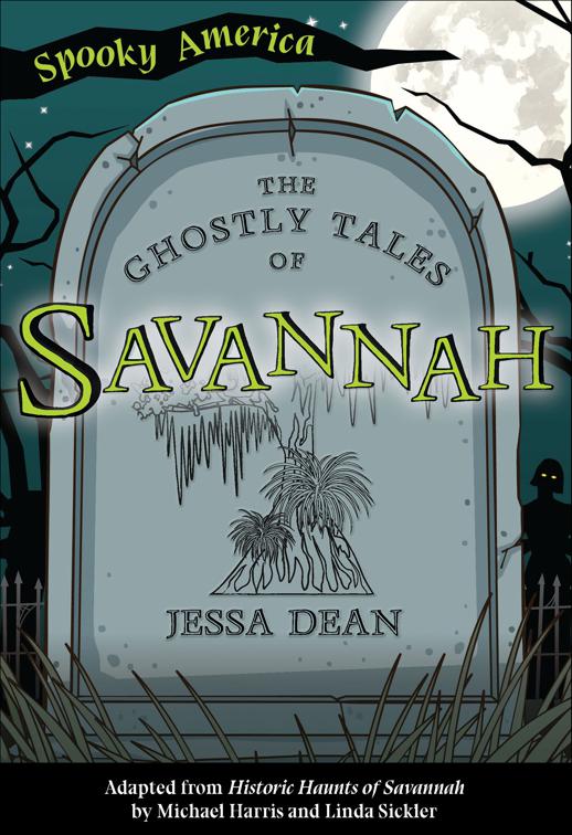 Ghostly Tales of Savannah