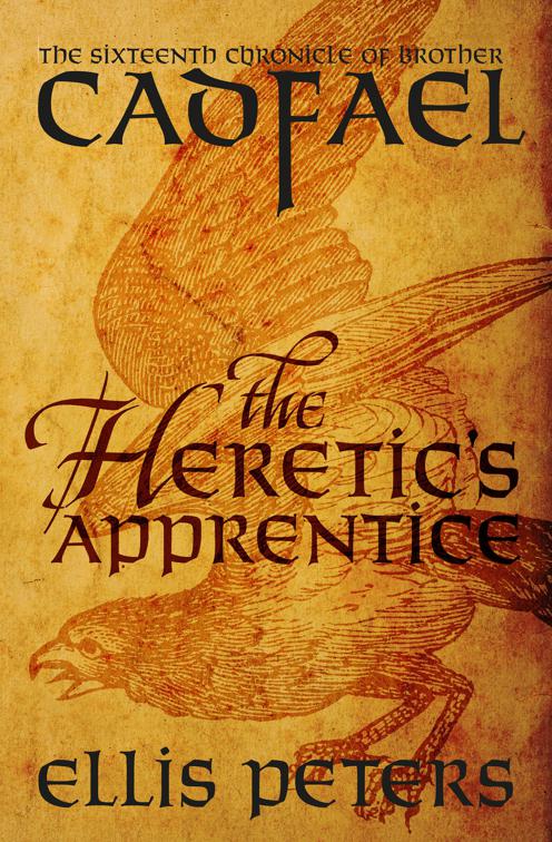 Heretic&#x27;s Apprentice, The Chronicles of Brother Cadfael
