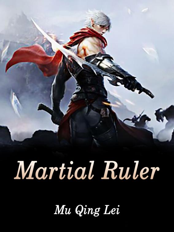 Martial Ruler, Volume 2