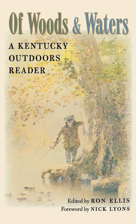Of Woods &amp; Waters