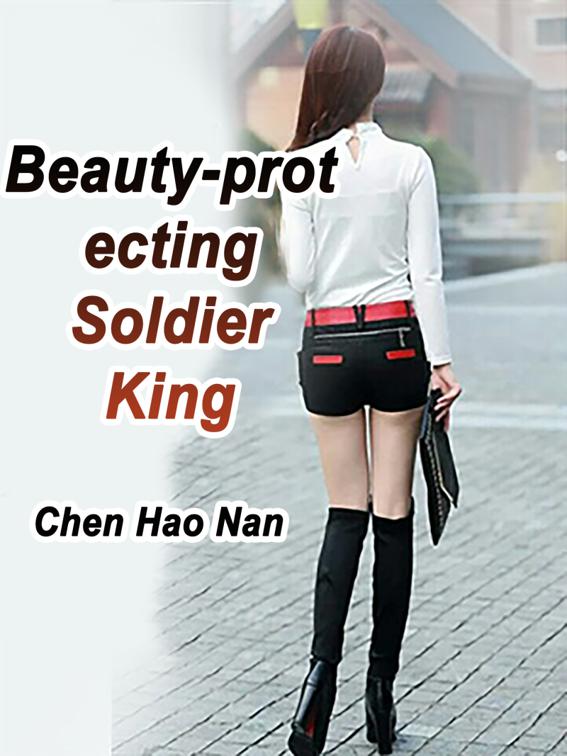 Beauty-protecting Soldier King, Volume 7