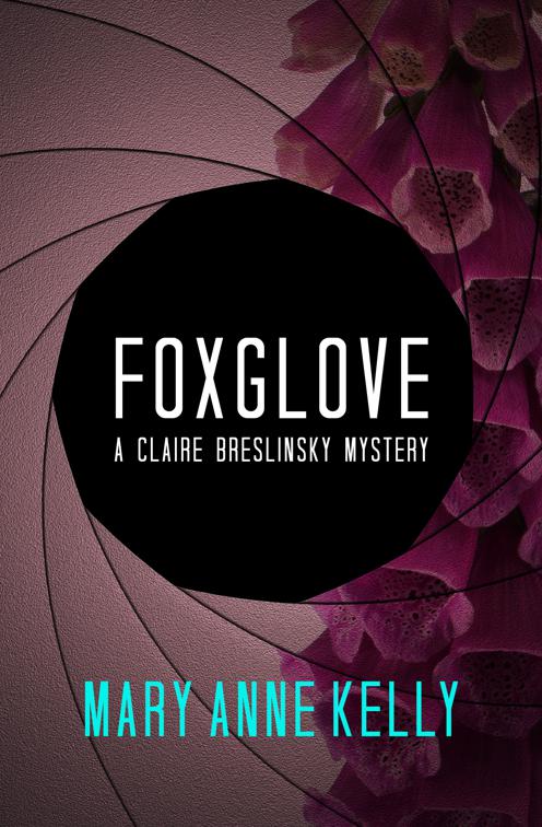 Foxglove, The Claire Breslinsky Mysteries