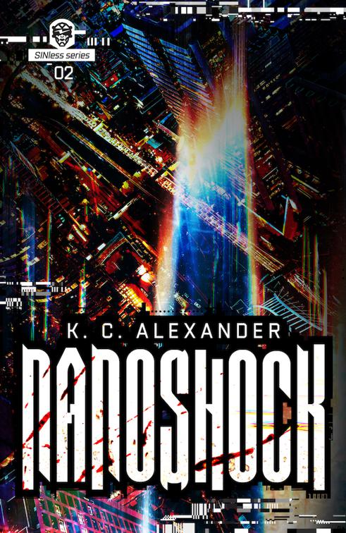 Nanoshock, SINless