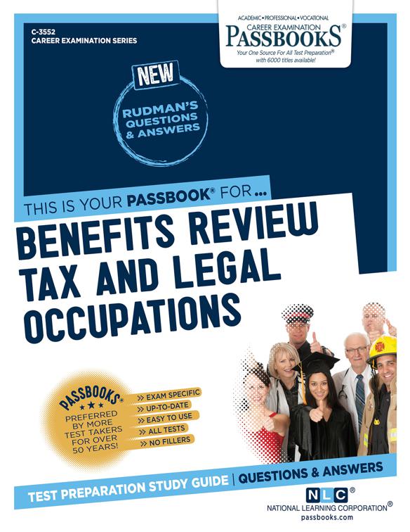 Benefits Review, Tax and Legal Occupations, Career Examination Series