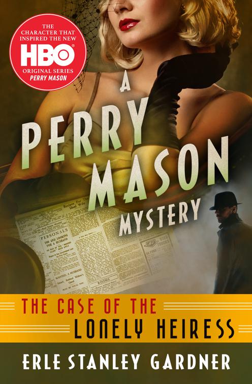 Case of the Lonely Heiress, The Perry Mason Mysteries