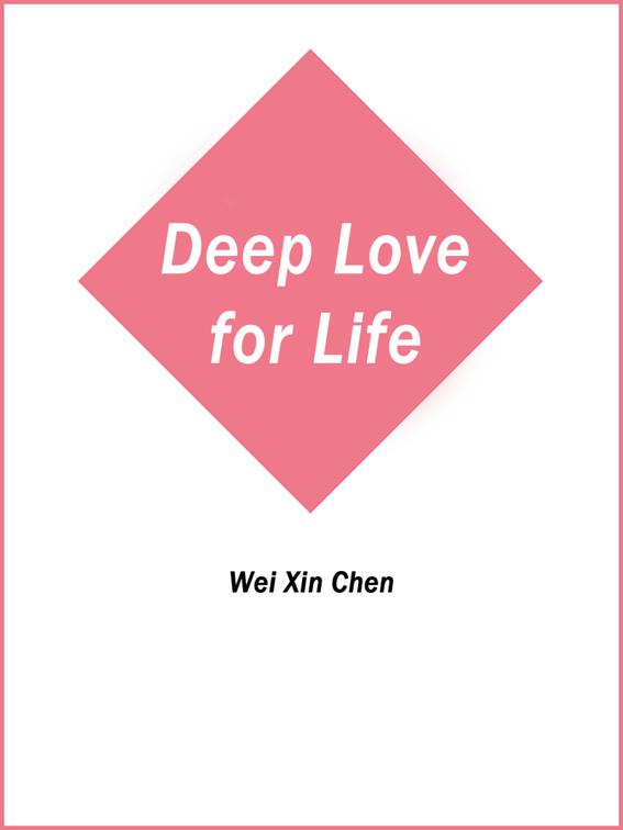 This image is the cover for the book Deep Love for Life, Volume 3