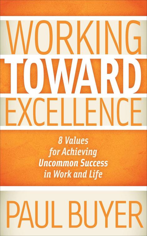 Working Toward Excellence