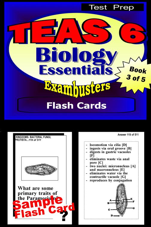 TEAS 6 Test Prep Biology Review--Exambusters Flash Cards--Workbook 3 of 5, Exambusters TEAS 6