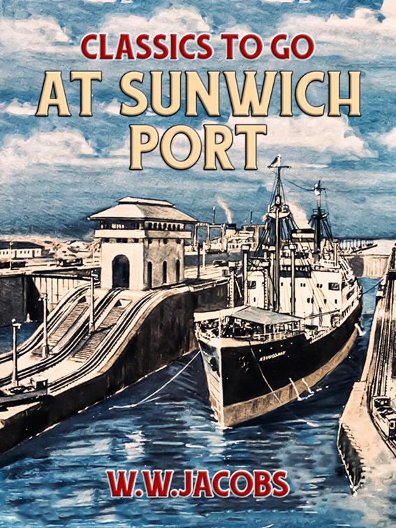 At Sunwich Port, Classics To Go