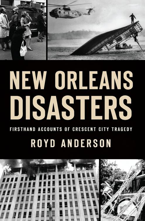 New Orleans Disasters, Disaster