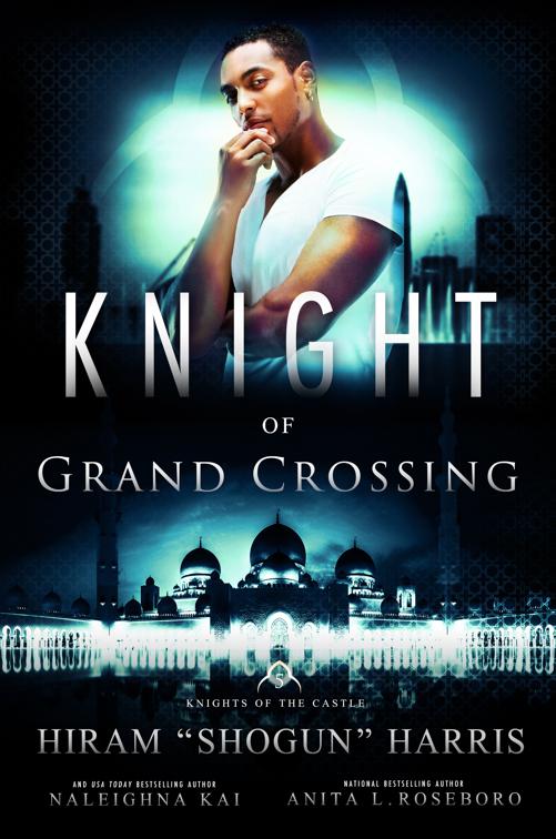 Knight of Grand Crossing, Knights of the Castle