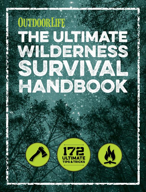 Ultimate Wilderness Survival Handbook, Outdoor Life