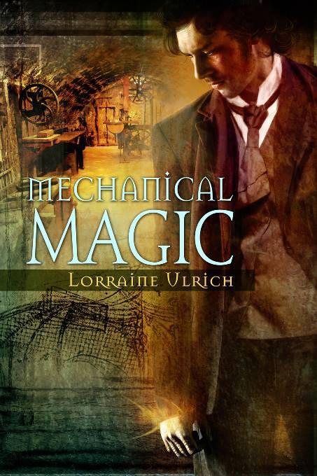 Mechanical Magic, The Laitha Chronicles