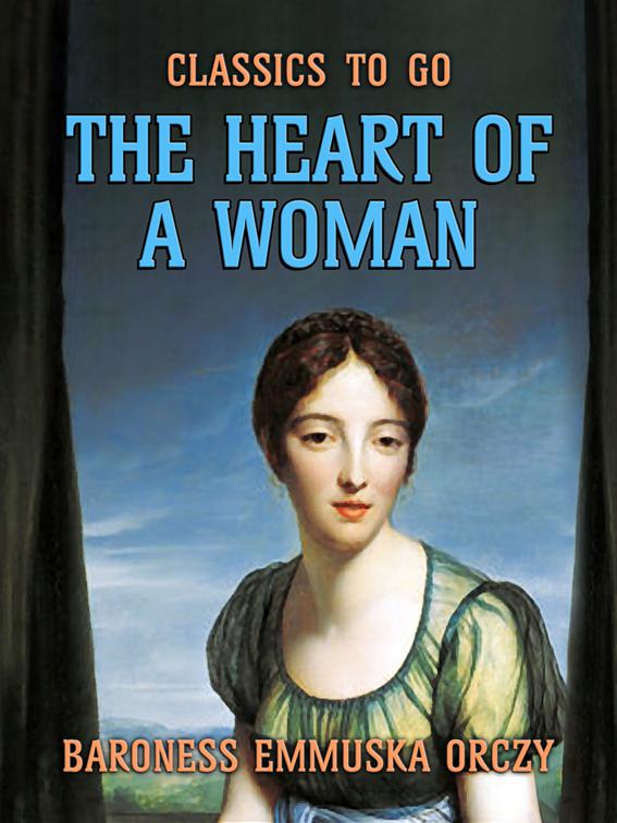 The Heart Of A Woman, Classics To Go