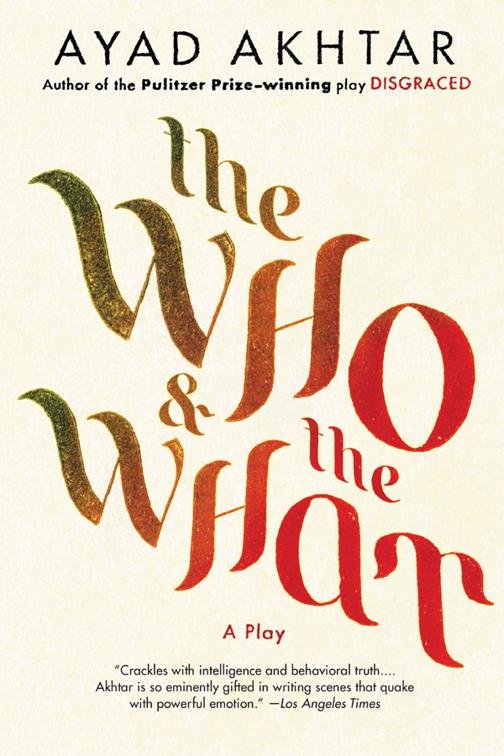 Who &amp; the What