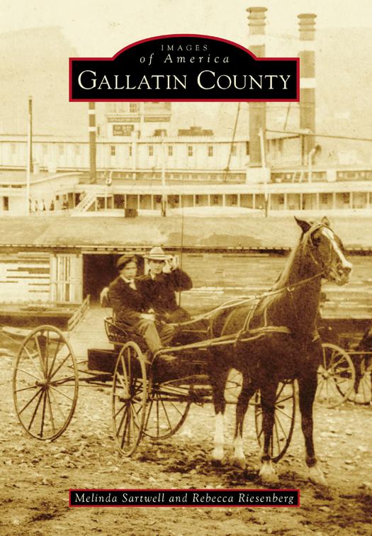 Gallatin County, Images of America